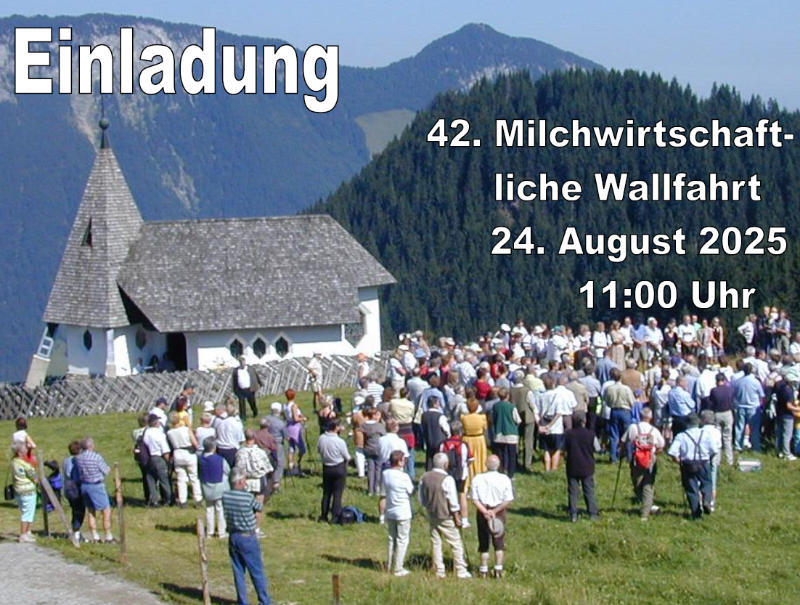 Einladung zur 42ten Milchwirtschaftlichen Wallfahrt 2025