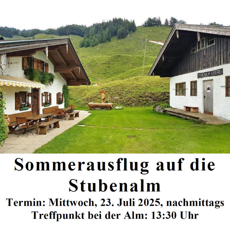 Sommerausflug auf die Stubenalm 2025